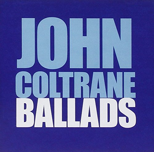 John Coltrane/Ballads