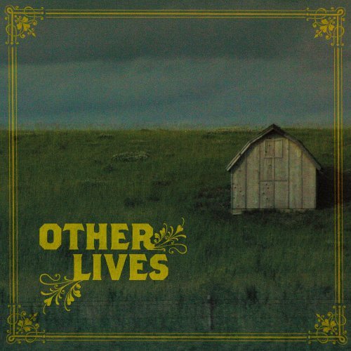 Other Lives/Other Lives