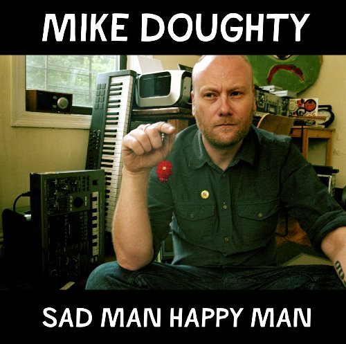 Mike Doughty/Sad Man Happy Man@Sad Man Happy Man