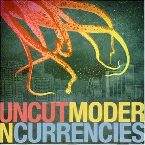 Uncut/Modern Currencies