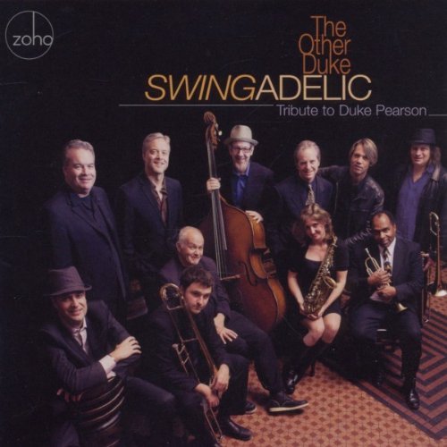 Swingadelic/Other Duke: Tribute To Duke