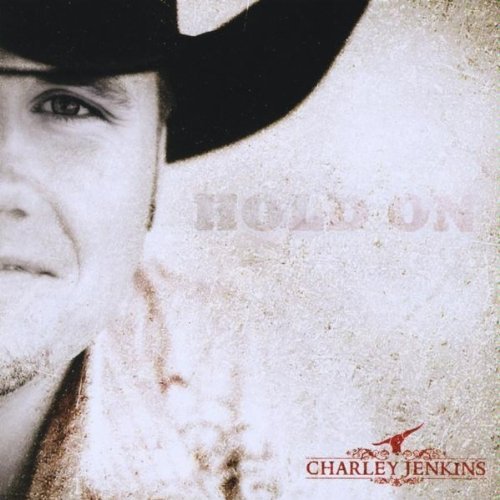 Charley Jenkins Hold On 