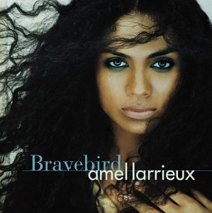 LARRIEUX,AMEL/BRAVEBIRD