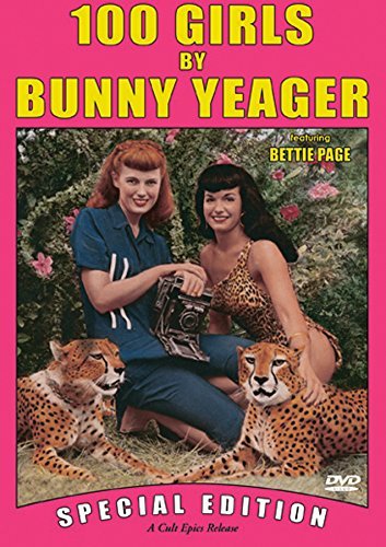 100 Girls By Bunny Yeager/100 Girls By Bunny Yeager@Nr