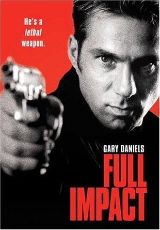Full Impact/Daniels,Gary@Clr@Nr