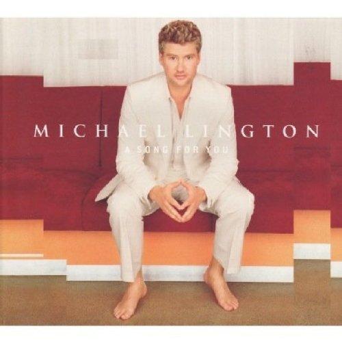 Michael Lington/Song For You