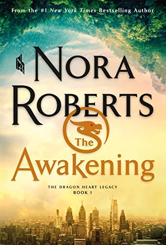 Nora Roberts/The Awakening@ The Dragon Heart Legacy, Book 1