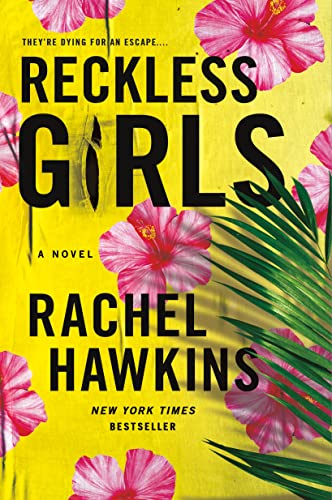 Rachel Hawkins/Reckless Girls