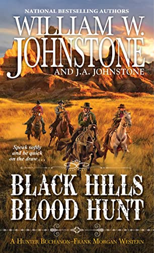 William W. Johnstone/Black Hills Blood Hunt