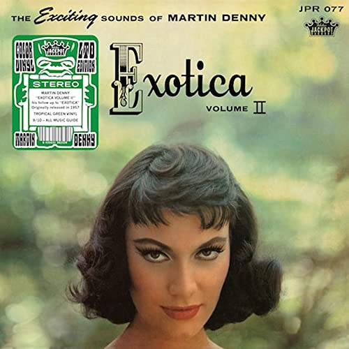 Martin Denny/Exotica Volume II (Tropical Green Vinyl)