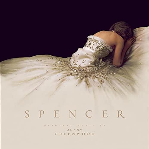 Spencer/Original Motion Picture Soundtrack@Jonny Greenwood