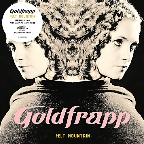 Goldfrapp/Felt Mountain (2022 Edition)