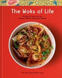 Bill Leung The Woks Of Life Recipes To Know And Love From A Chinese American 