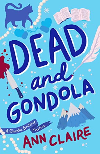 Ann Claire/Dead and Gondola@ A Christie Bookshop Mystery