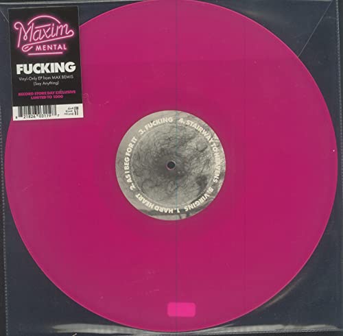 Maxim Mental/Fucking EP@RSD Exclusive/Ltd. 900