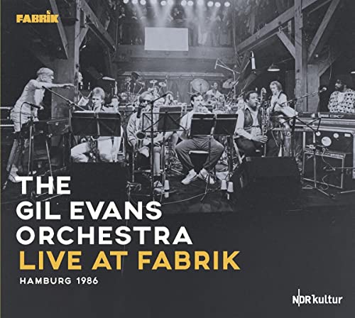 Gil Orchestra Evans/Live At Fabrik Hamburg 1986@2CD