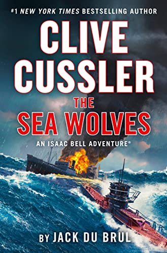 Jack Du Brul/Clive Cussler the Sea Wolves