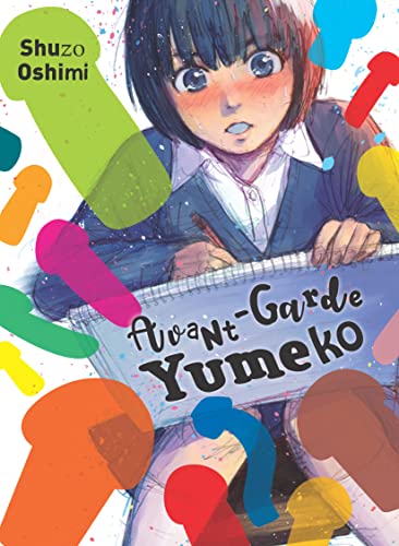 Shuzo Oshimi/Avant-Garde Yumeko