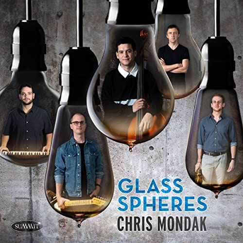 Chris Mondak/Glass Spheres