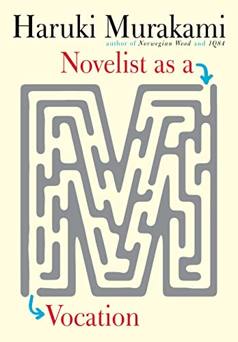 Haruki Murakami/Novelist as a Vocation