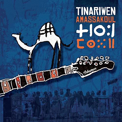 Tinariwen/Amassakoul