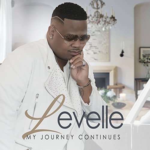 LeVelle/My Journey Continues