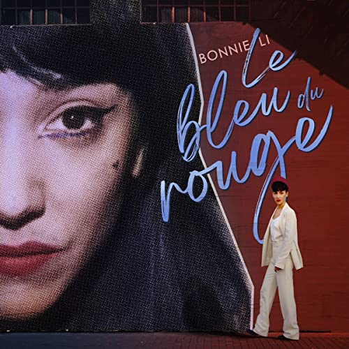 Bonnie Li/Le Bleu Du Rouge@Indie Exclusive
