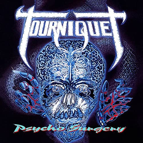 Tourniquet/Psycho Surgery + Bonus