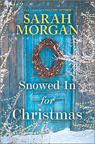 Sarah Morgan/Snowed in for Christmas@Original