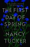 Nancy Tucker The First Day Of Spring 