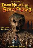 Dark Night Of The Scarecrow 2 Dark Night Of The Scarecrow 2 