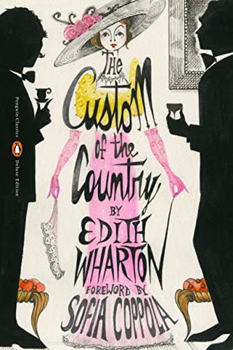 Edith Wharton The Custom Of The Country (penguin Classics Deluxe Edition) 