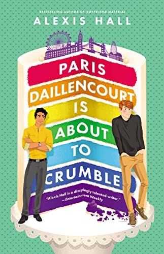 Alexis Hall/Paris Daillencourt is About to Crumble