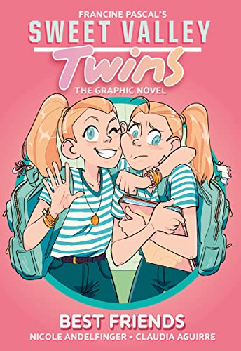 Francine Pascal/Sweet Valley Twins@ Best Friends: (A Graphic Novel)