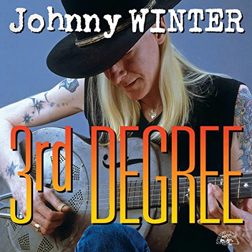 Johnny Winter/3rd Degree@Amped Exclusive