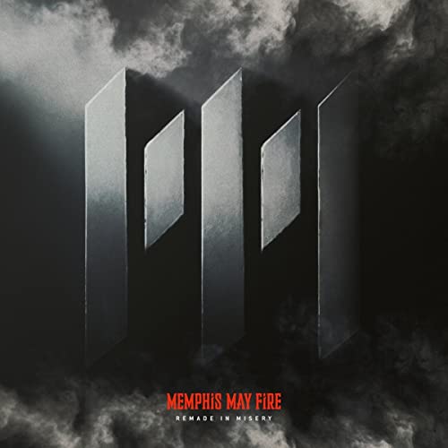 Memphis May Fire/Remade In Misery