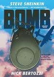 Steve Sheinkin Bomb (graphic Novel) The Race To Build And Steal The World's Most Da 
