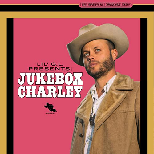 Charley Crockett/Lil G.L. Presents: Jukebox Charley