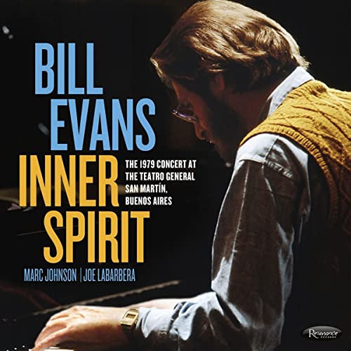 Bill Evans/Inner Spirit: The 1979 Concert At The Teatro General San Martín@2CD
