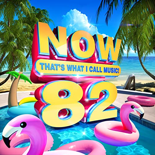 Now That's What I Call Music/NOW 82
