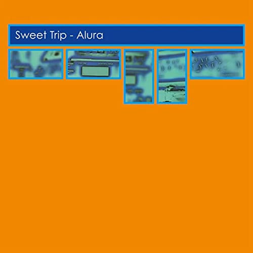 Sweet Trip/Alura (Expanded Edition)