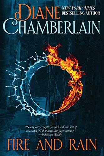 Diane Chamberlain/Fire and Rain
