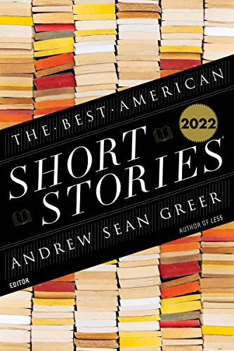 Andrew Sean Greer/The Best American Short Stories 2022