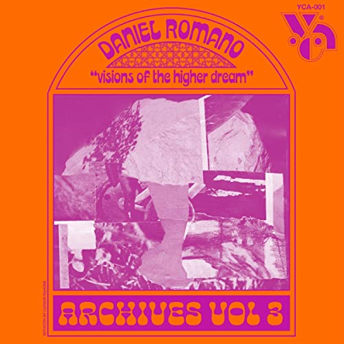 Daniel Romano/Visions Of The Higher Dream