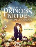 Jenn Fujikawa The Princess Bride The Official Cookbook 