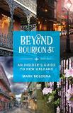 Mark Bologna Beyond Bourbon St. 