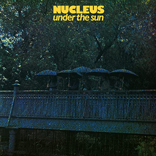 Nucleus/Under The Sun