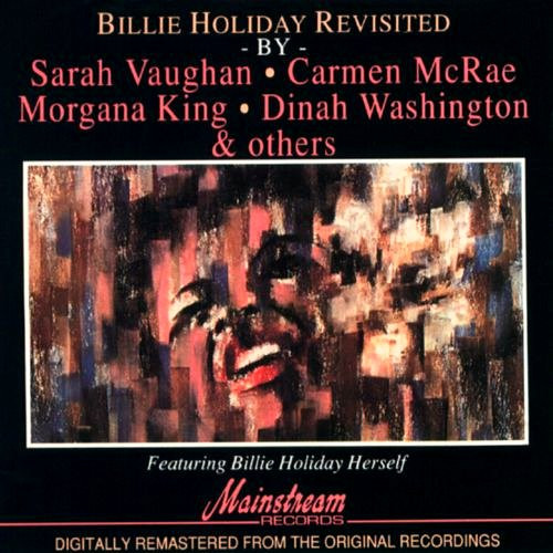 Vaughan / McRae / King/Billie Holliday Revisited