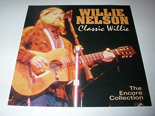 WILLIE NELSON/Classic Willie The Encore Collection