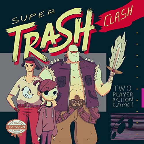 Edgar Camacho/Super Trash Clash